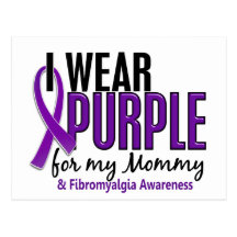 I Wear Purple For My Mommy 10 Fibromyalgia Postcard