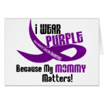I Wear Purple For My Mommy 33 PANCREATIC CANCER Greeting Card