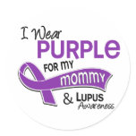 I Wear Purple For My Mommy 42 Lupus Round Stickers