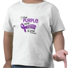 I Wear Purple For My Mommy 42 Lupus T Shirts