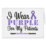 I Wear Purple For My Patients Cards