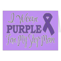 I Wear Purple For My Step-Mom (Purple Ribbon) Greeting Cards