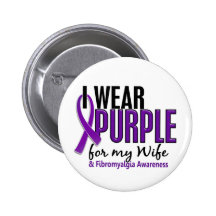 I Wear Purple For My Wife 10 Fibromyalgia Pin