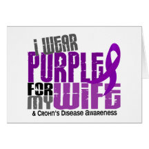 I Wear Purple For My Wife 6 Crohn’s Disease Greeting Card