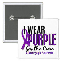 I Wear Purple For The Cure 10 Fibromyalgia Button