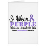 I Wear Purple With An Attitude To Win Card