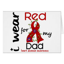 I Wear Red For My Dad 43 Heart Disease Greeting Cards