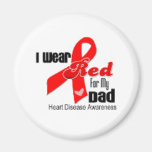 I Wear Red For My Dad Heart Disease Fridge Magnets