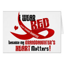 I Wear Red For My Granddaughter's Heart 33 Card