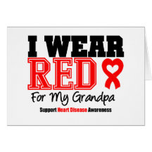 I Wear Red For My Grandpa Greeting Cards