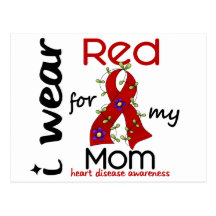 I Wear Red For My Mom 43 Heart Disease Postcard