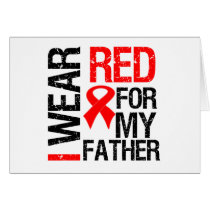 I Wear Red Ribbon For My Father Greeting Card