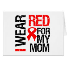 I Wear Red Ribbon For My Mom Cards