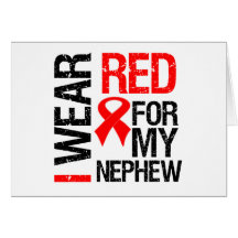 I Wear Red Ribbon For My Nephew Card