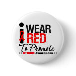 I Wear Red Ribbon To Promote Stroke Awareness buttons