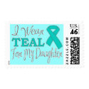 I Wear Teal For My Daughter (Teal Ribbon) postage