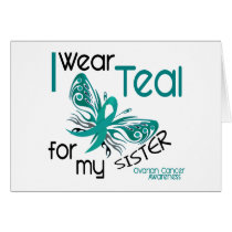 I Wear Teal For My Sister 45 Ovarian Cancer Cards