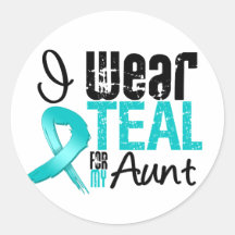 I Wear Teal Ribbon For My Aunt Round Sticker