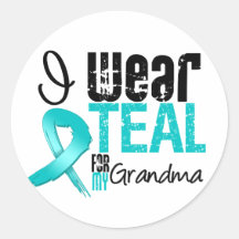 I Wear Teal Ribbon For My Grandma Round Stickers
