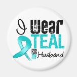 I Wear Teal Ribbon For My Husband Magnet