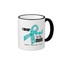 I Wear Teal Ribbon For My Mom Mugs