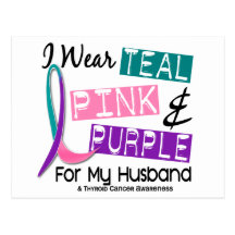 I Wear Thyroid Cancer Ribbon For My Husband 37 Post Cards