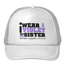 I Wear Violet For My Sister Hodgkins Lymphoma Hat