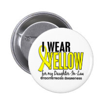I Wear Yellow For Daughter-In-Law 10 Endometriosis Pinback Button
