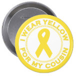 I Wear Yellow For My Cousin Buttons