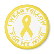 I Wear Yellow For My Wife magnets