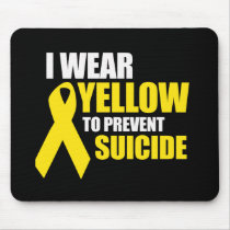 I wear yellow to prevent suicide - mouse pads