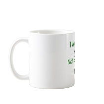 I Went Green And I'm Not Going Back mugs by Supernova23 I Went Green And I'm Not Going Back mugs