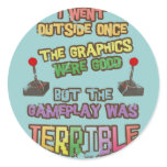 I Went Outside Once Stickers
