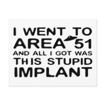 I Went to Area 51 postcards by LabelMeHappy I Went to Area 51 postcards