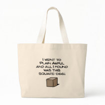 I Went To Plain Awful ... bags by CalisotaTees I Went To Plain Awful ... bags