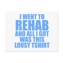 I Went To Rehab postcards by CarbonClothing I Went To Rehab postcards