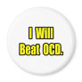 I Will Beat OCD Magnet