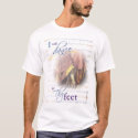 I will dance at Thy feet tee t-shirts