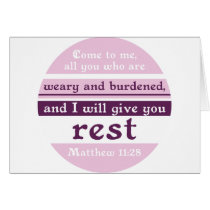 I Will Give You Rest Greeting Cards