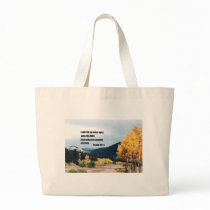 I will lift up mine eyes unto the hills... canvas bags