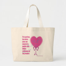 I will miss you canvas bag