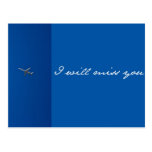 I will miss you ! postcards