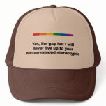I will never live up to your stereotypes hats