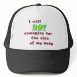 I will NOT apologize for the size of my body hats