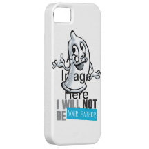 I Will Not Be Your Father iPhone 5 Case