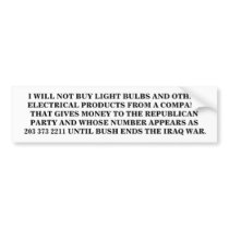 I WILL NOT BUY LIGHT BULBS FROM A CERTAIN COMPANY BUMPER STICKER