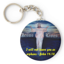 I will not leave you as orphans - John 1... Keychain