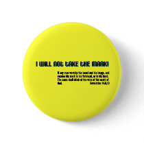 I will not take the mark! Revelation 14 buttons