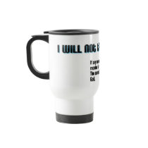 I will not take the mark! Revelation 14 mugs