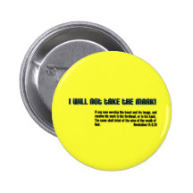 I will not take the mark! Revelation 14 Pin